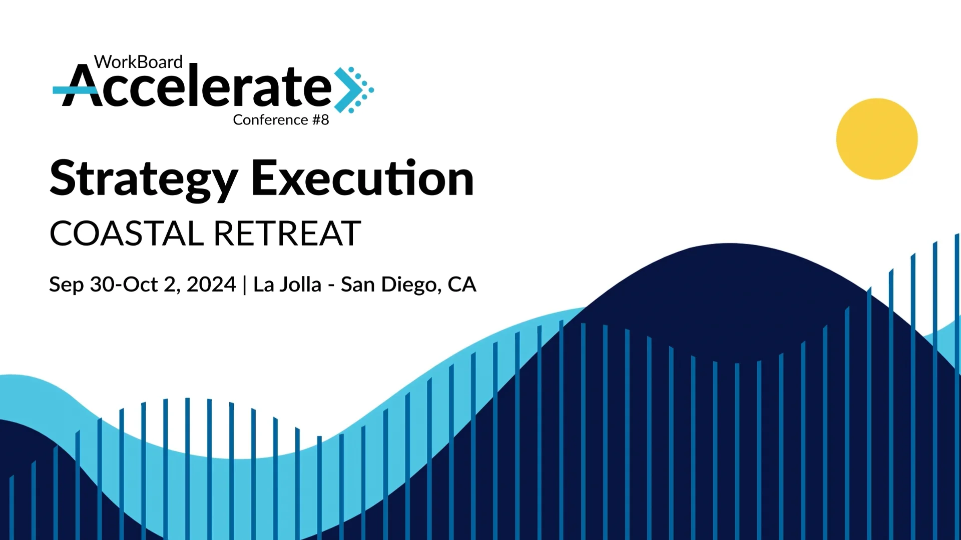 WorkBoard: Accelerate 2024