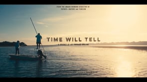 Time Will Tell (Trailer) - Official Selection, IF4™ 2025