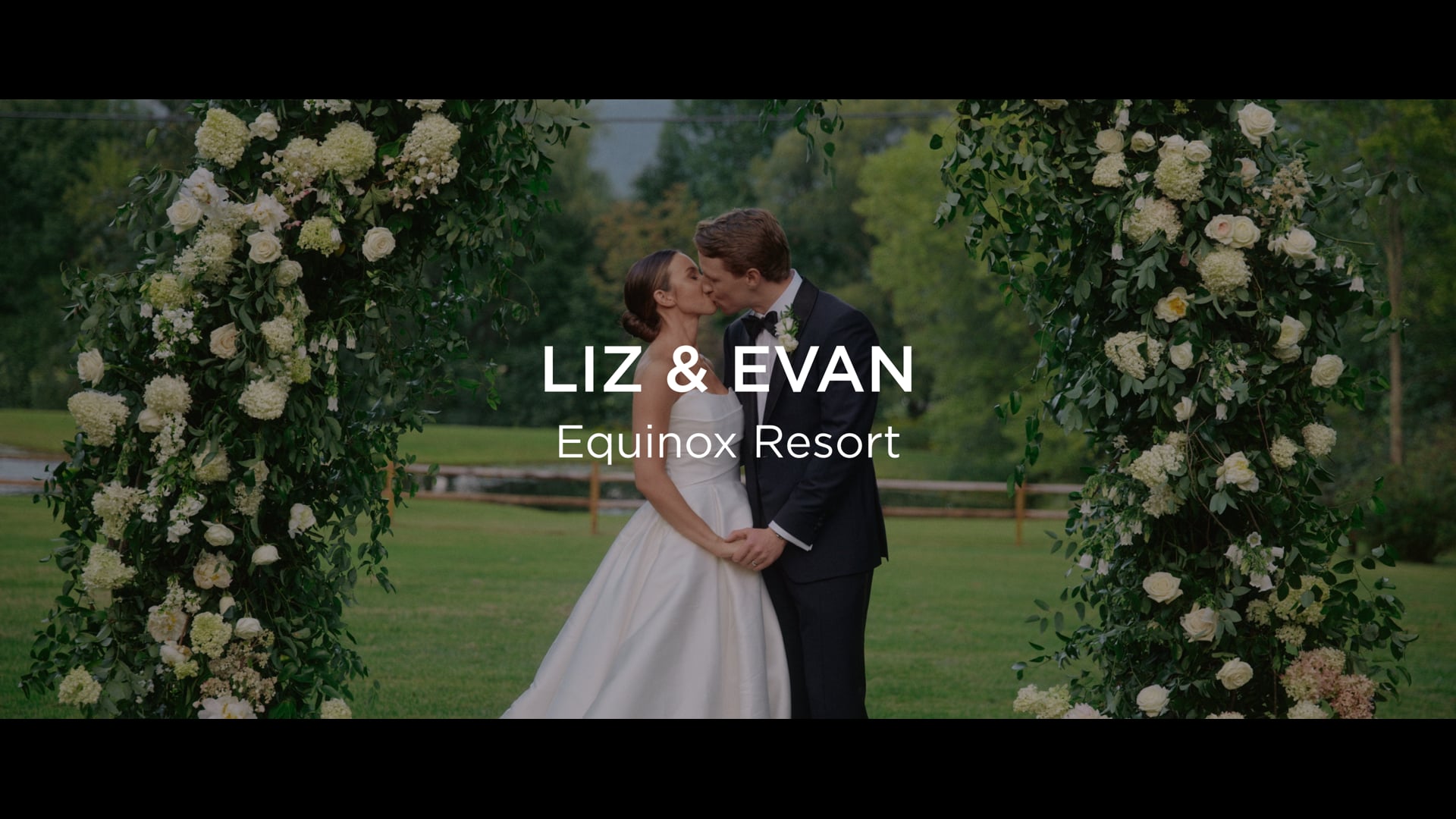 Liz & Evan | Feature Highlight Film | Equinox Resort