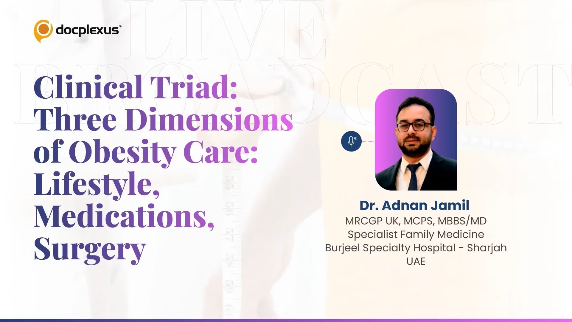 Three Dimensions of Obesity Care: Lifestyle, Medications, Surgery