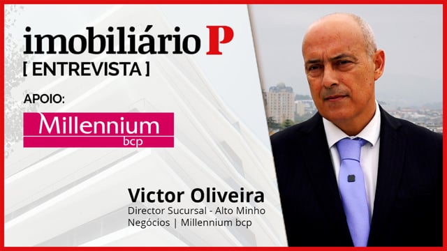 VICTOR OLIVEIRA - MILLENNIUM BCP | PÚBLICO IMOBILIÁRIO