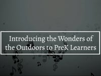 Creating Wonder Outside with PreK Learners