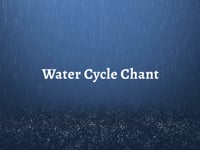 Water Cycle Chant