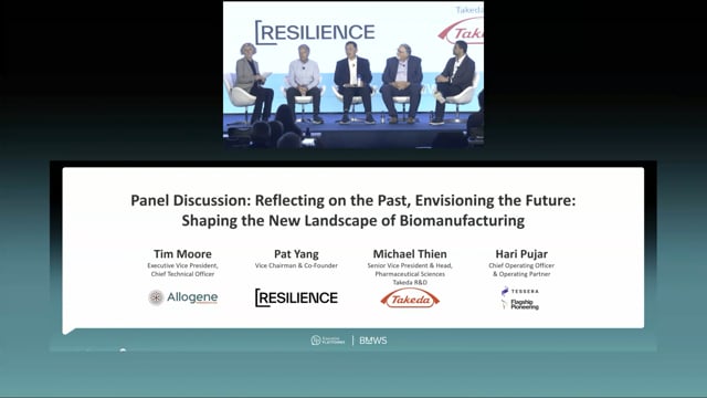 Panel Discussion: Reflecting on the Past, Envisioning the Future: Shaping the New Landscape of Biomanufacturing