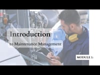 Module 1: Introduction to Maintenance Management