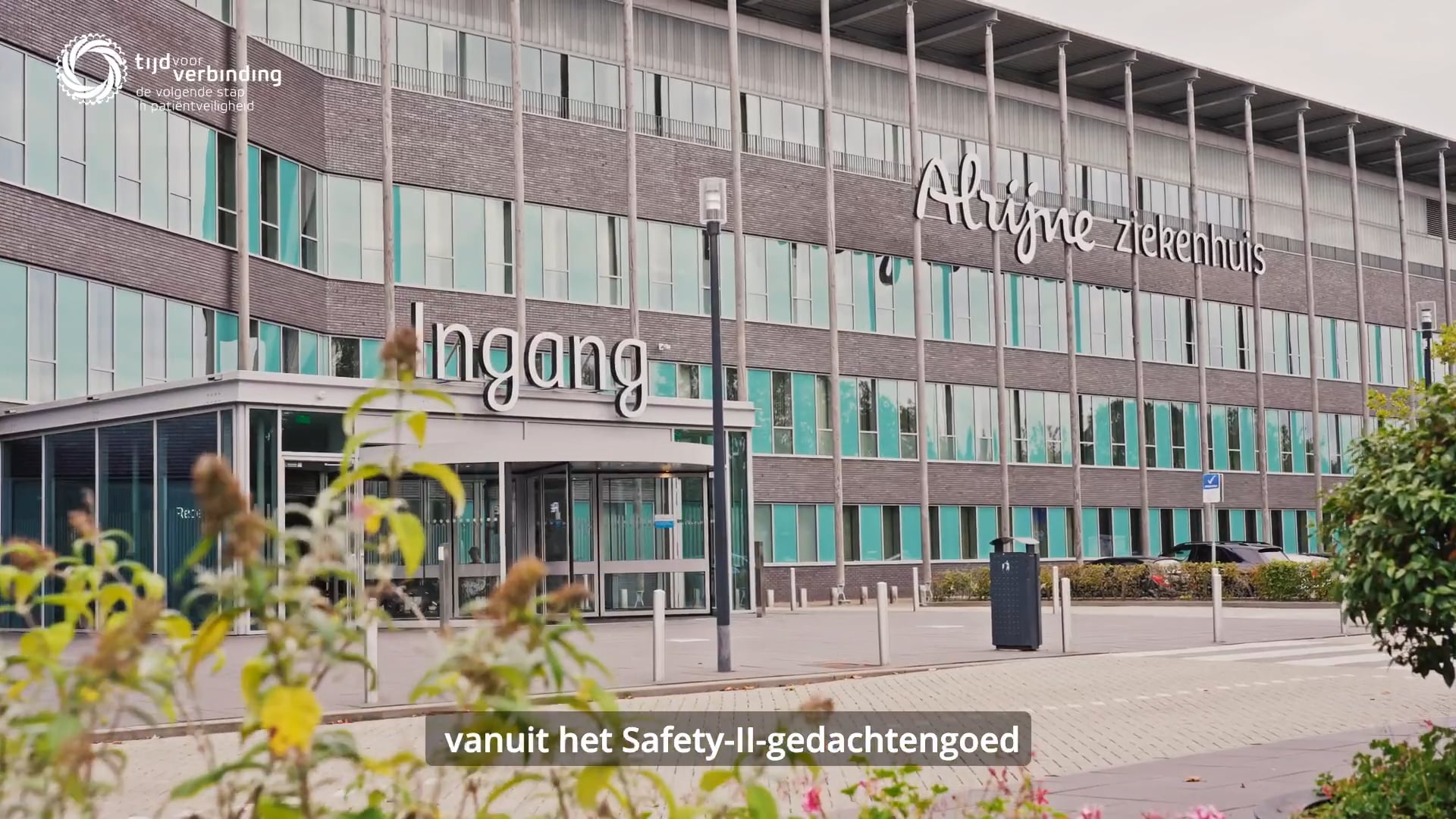 Tijd voor Verbinding: showcase Patiëntveiligheid in Alrijne Ziekenhuis