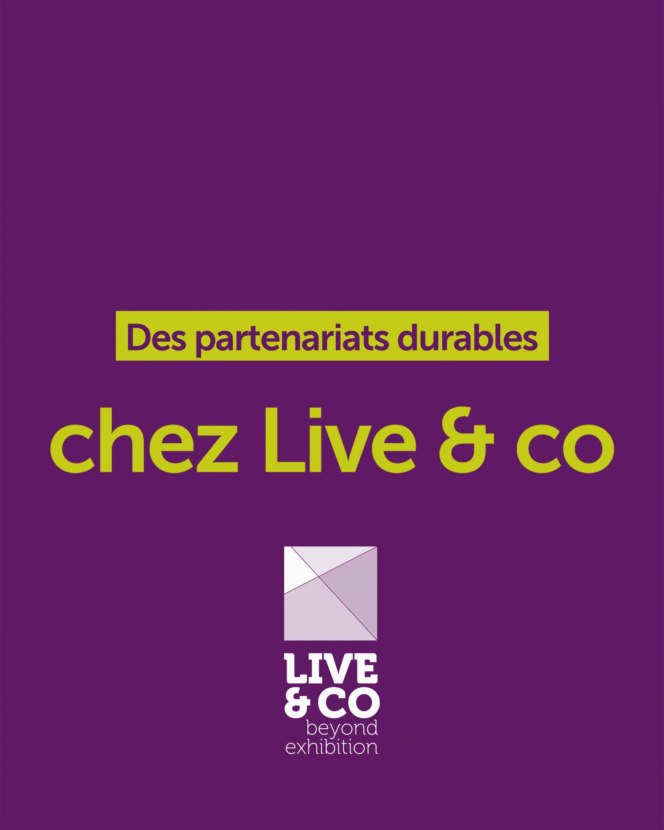 Des partenariats durables chez Live & co