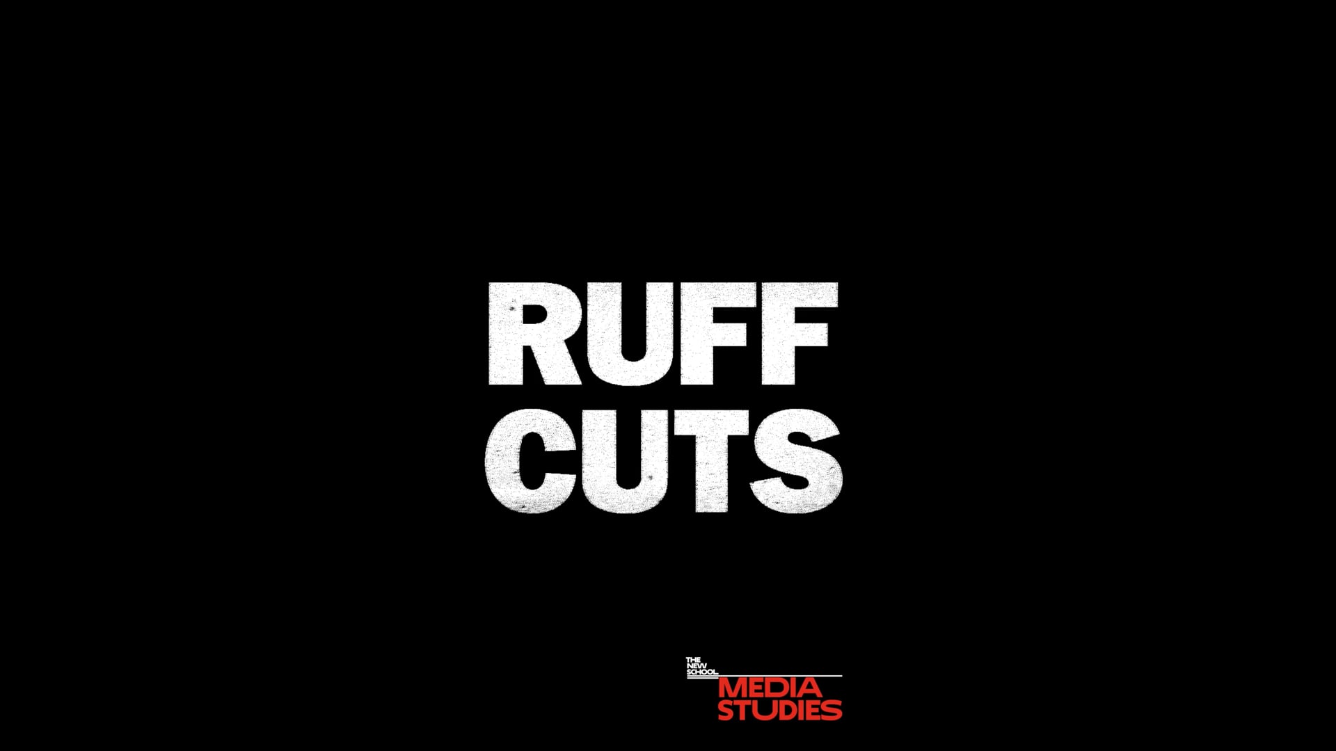 The New School's Ruff Cuts - 15th Anniversary