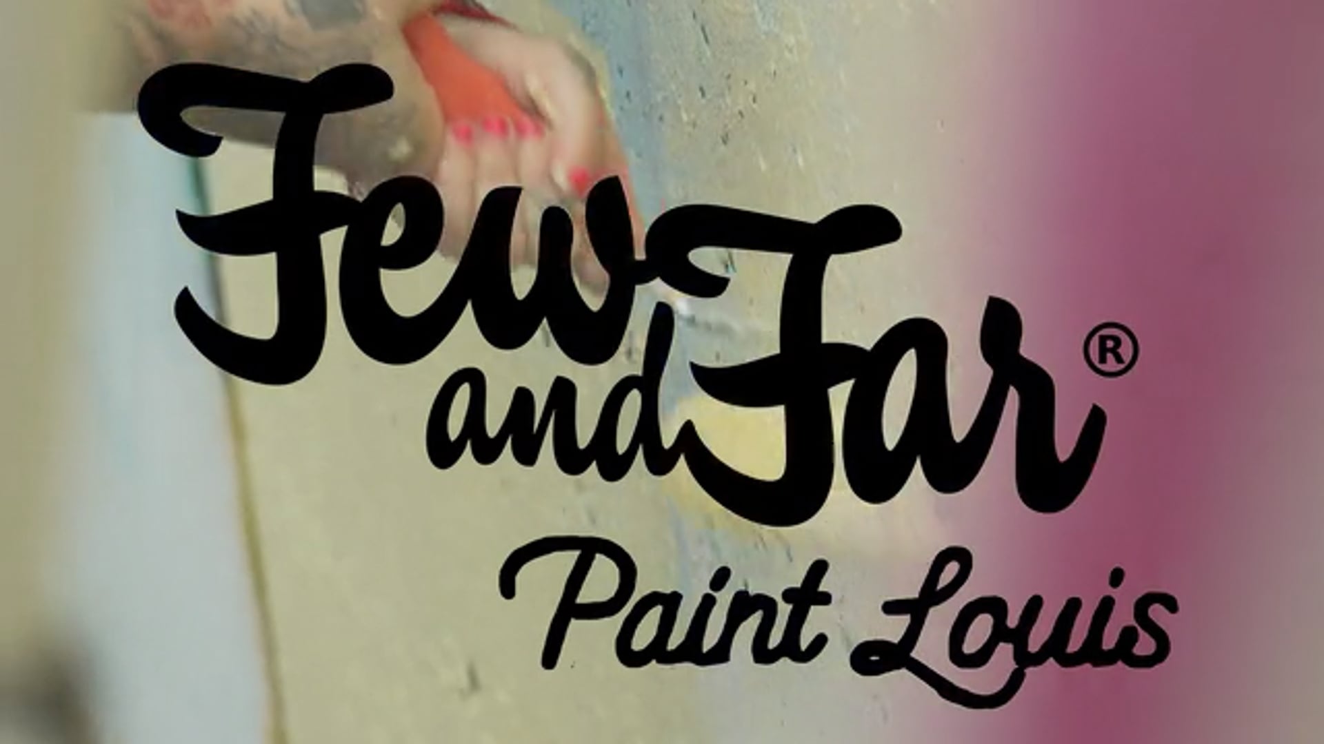 Few and Far - 2024 - Paint Louis