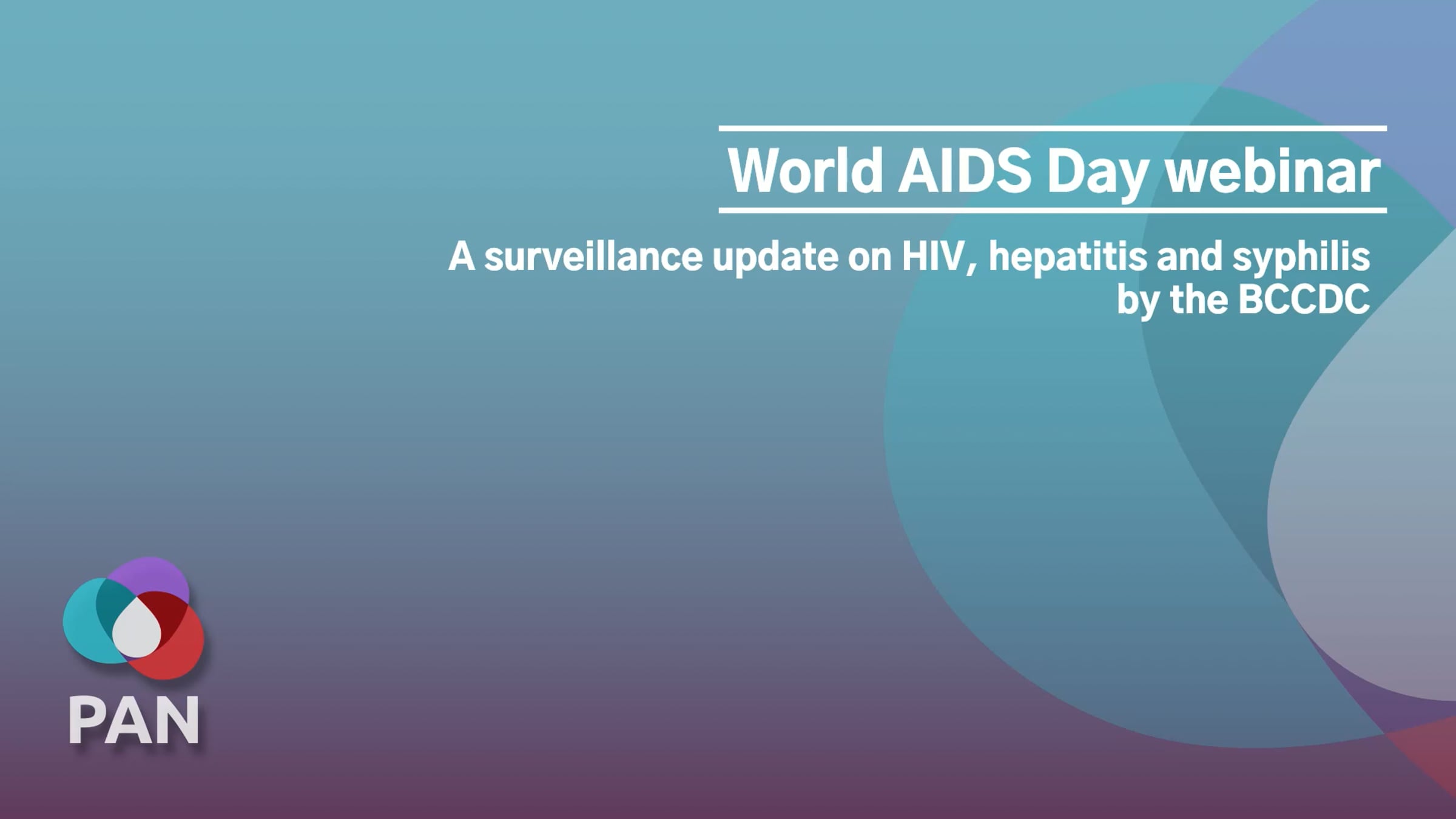 PAN World AIDS Day webinar: The numbers that should drive effective ...