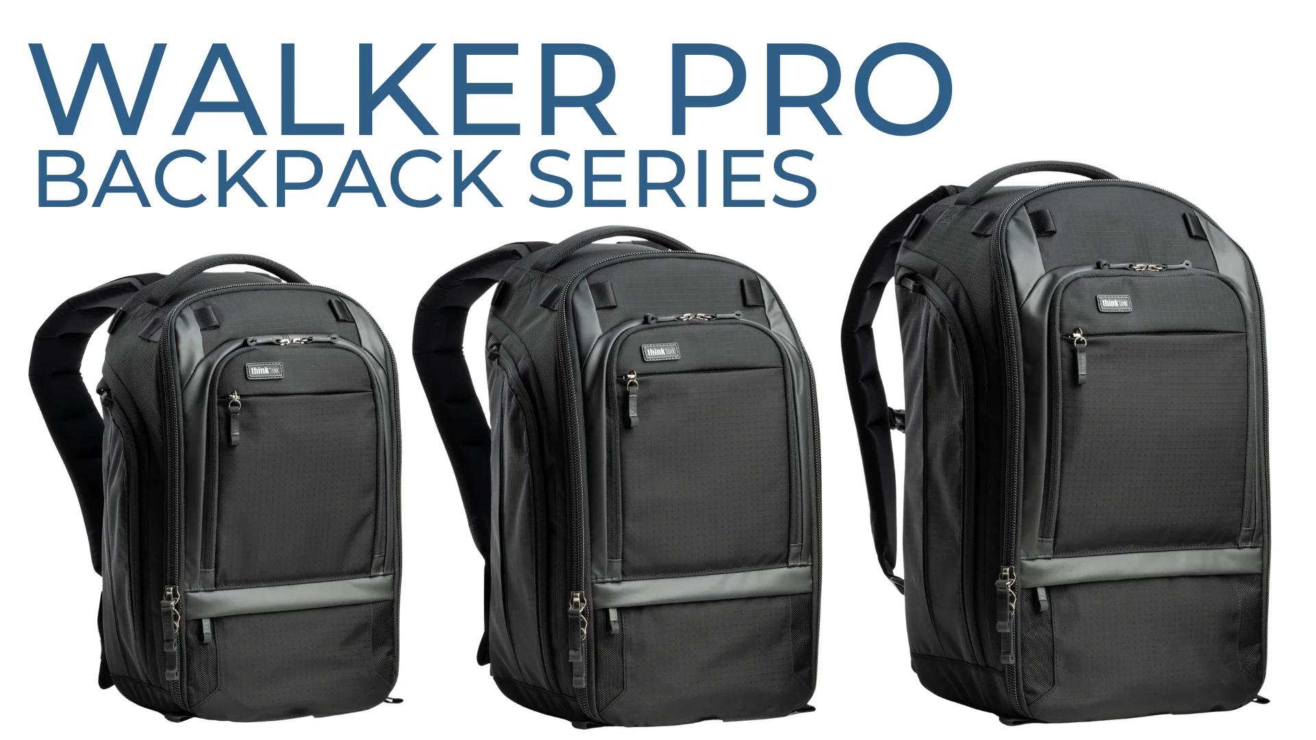Introducing the all NEW Think Tank Walker PRO Backpack Series
