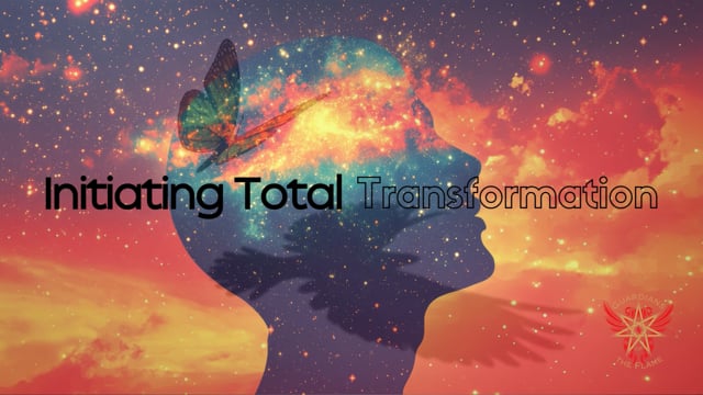 Initiating Total Transformation