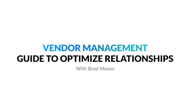 Optimizing Vendor Relationships with Brad Mason