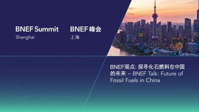 Watch "<h3 data-pm-slice="1 1 []">BNEF Talk: Future of Fossil Fuels in China</h3>
Daniela Li, China Gas Senior Associate, BloombergNEF"