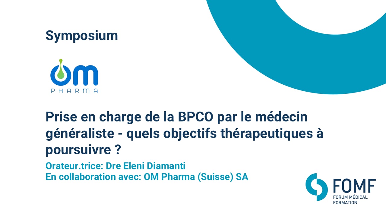 Prise en charge de la BPCO par le médecin généraliste - quels objectifs thérapeutiques à poursuivre ?