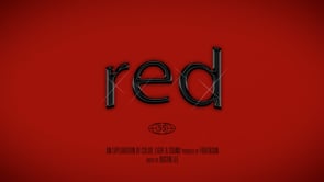 RED:  An exploration of color, light & sound