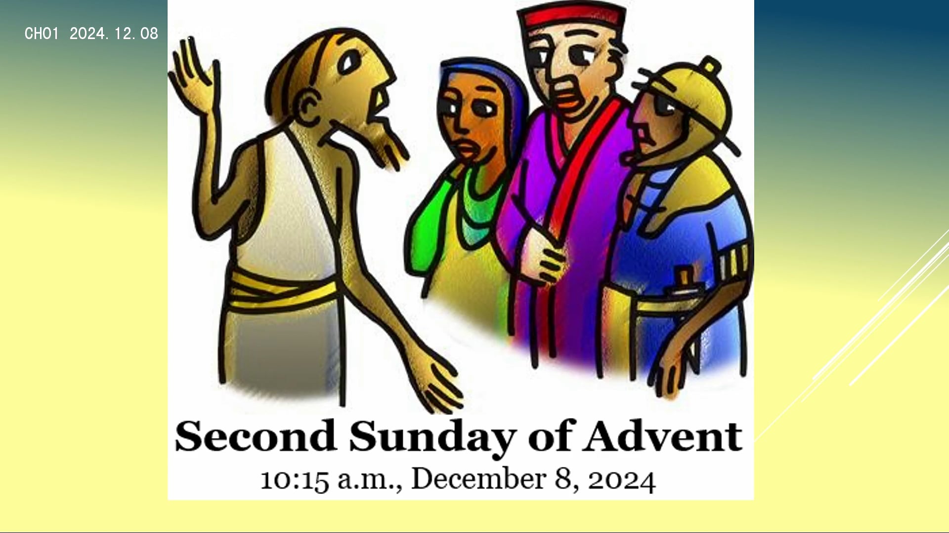 FLC December 8, 2024 (10:15) -Second Sunday of Advent