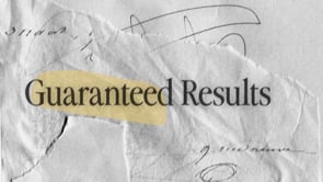Guaranteed Results