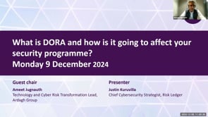 SASIG Webinar - What is DORA and how is it going to affect your security programme? 2024-12-09 11:00:19