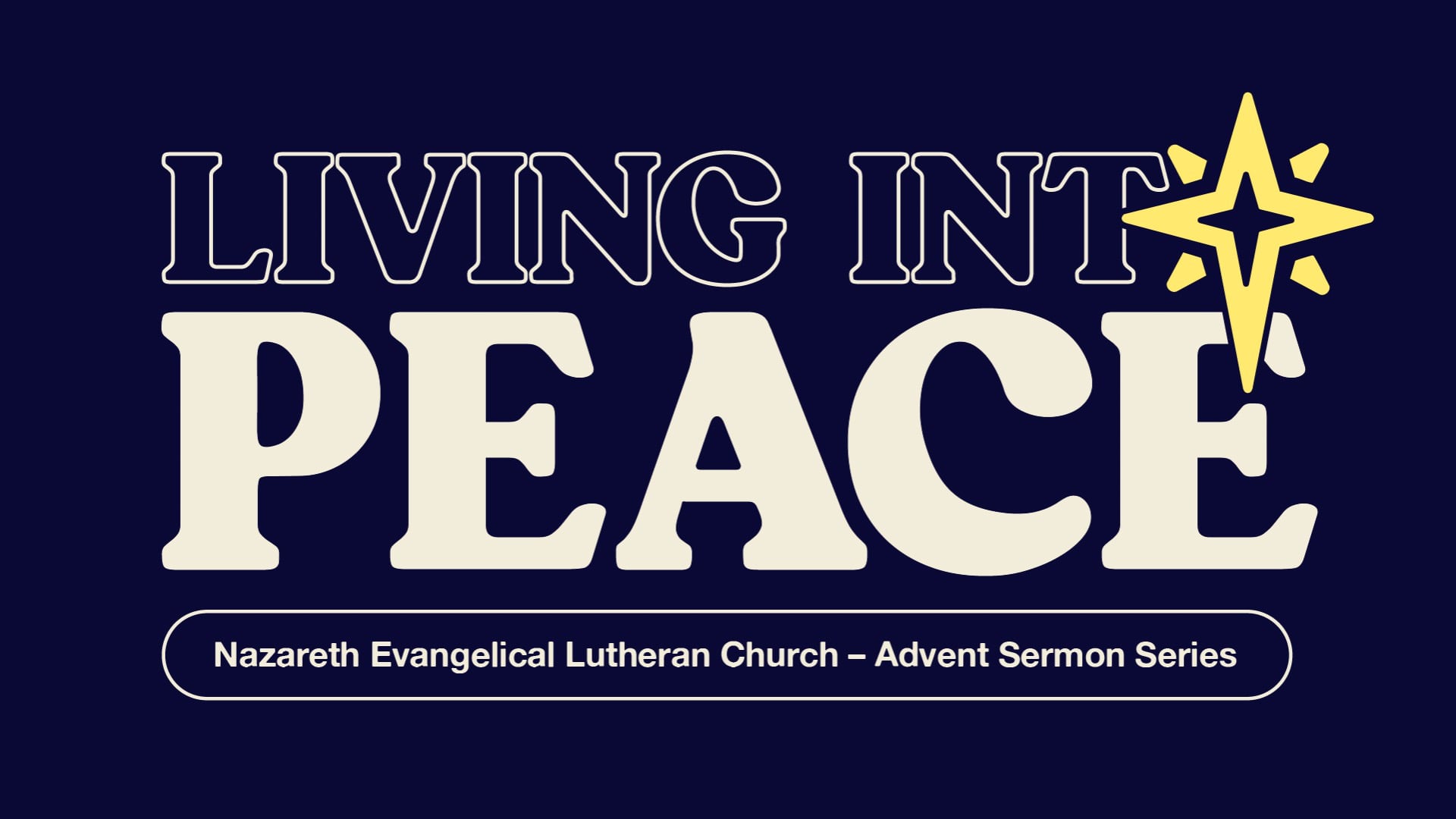 Living Into Peace | December 8, 2024