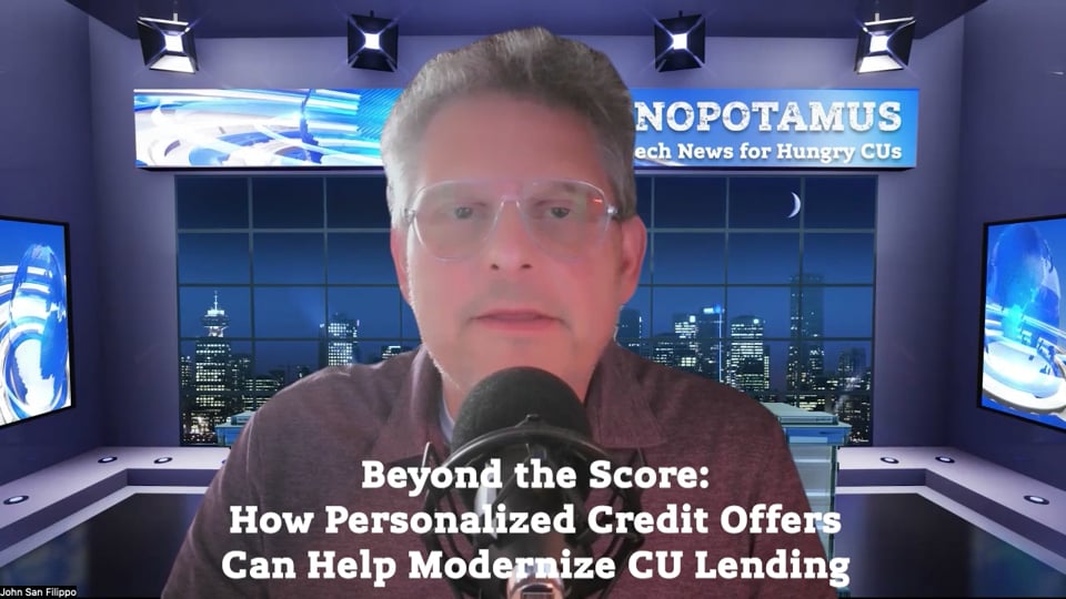 Beyond the Score - How Personalized Credit Offers Can Help Modernize CU Lending