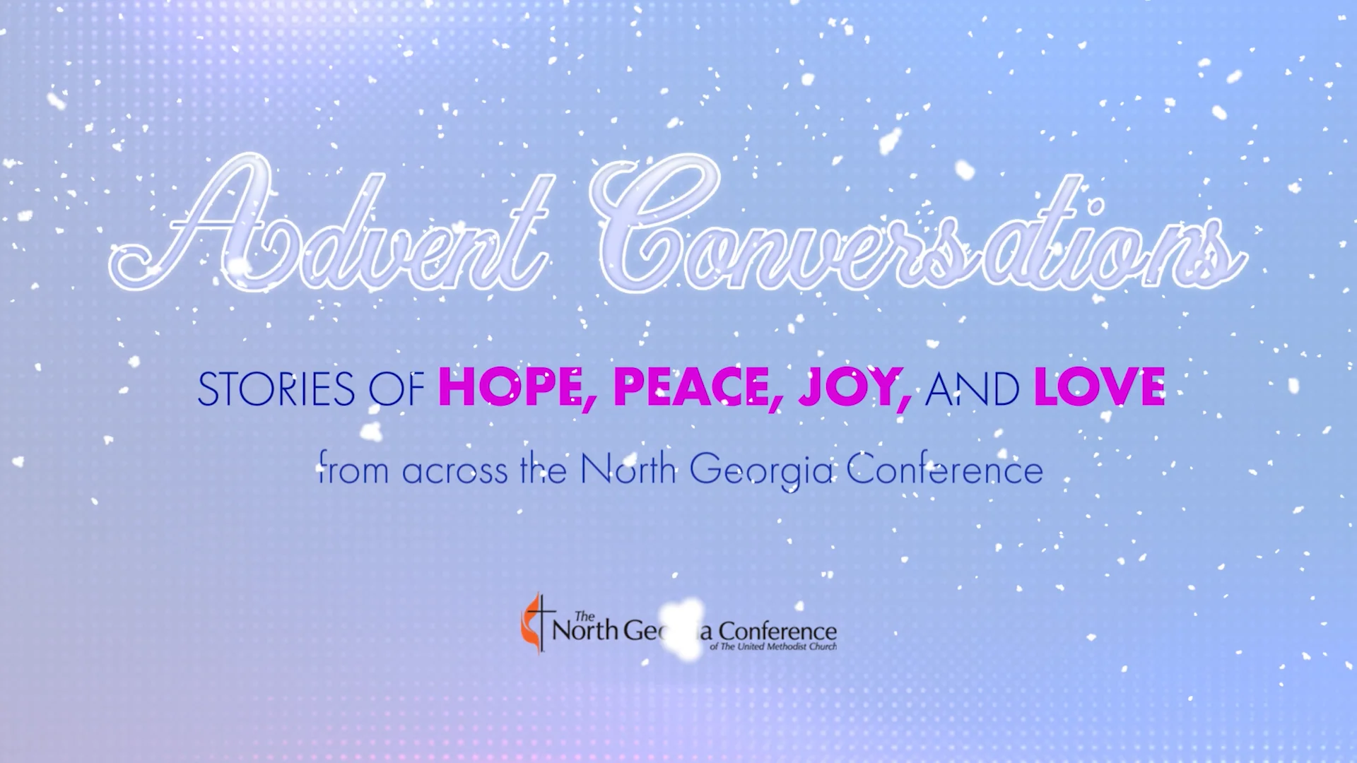 Advent conversations week three stories of hope peace love and joy