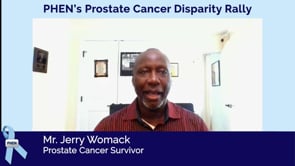 Prostate cancer survivor and PHEN Ambassador Jerry Womack encourages men to learn about early detection screening