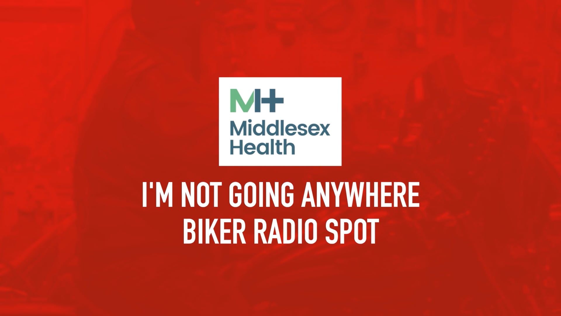 Radio Spot – Middlesex Health – Biker