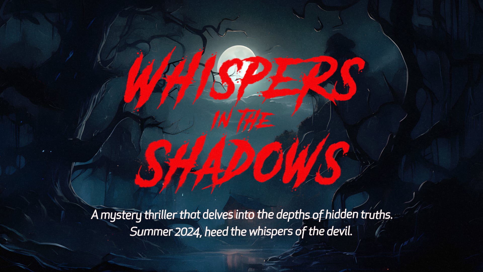 Whisper in the Shadow
