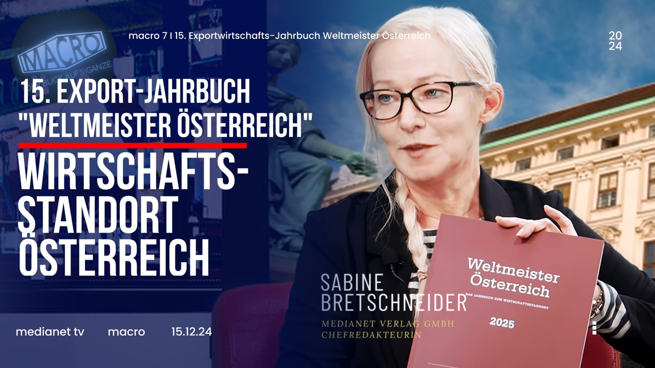 15. Jahrbuch Weltmeister Österreich – das Jahrbuch zum Wirtschaftsstandort Österreich