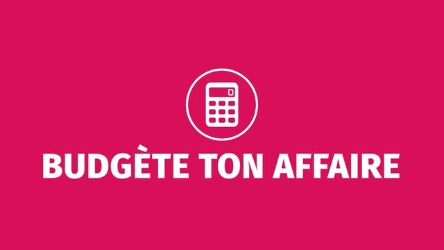 Budgète ton affaire