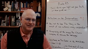Reflections on the Incarnation (#1) - Replay Dec. 2021