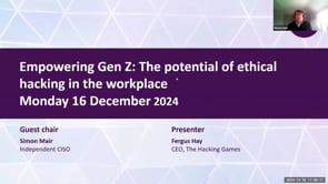 SASIG Webinar - Empowering Gen Z: The potential of ethical hacking in the workplace 2024-12-16 11:00:16