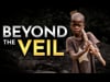 Beyond the Veil v3 12/21/24