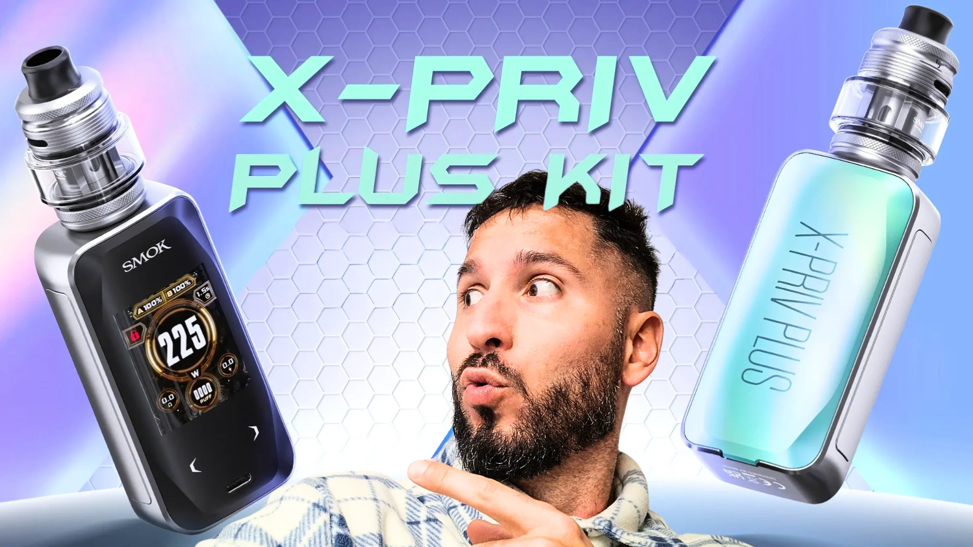 X-Priv Plus de chez Smok: Dcouverte du Kit !