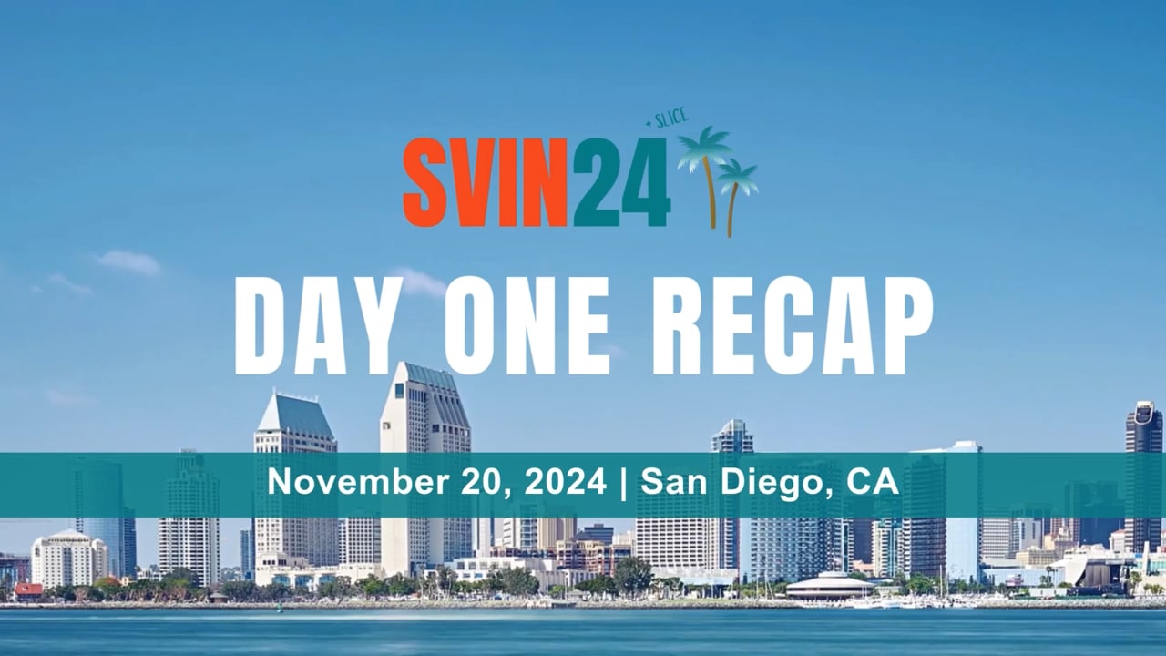 SVIN 2024 Day 1 Recap