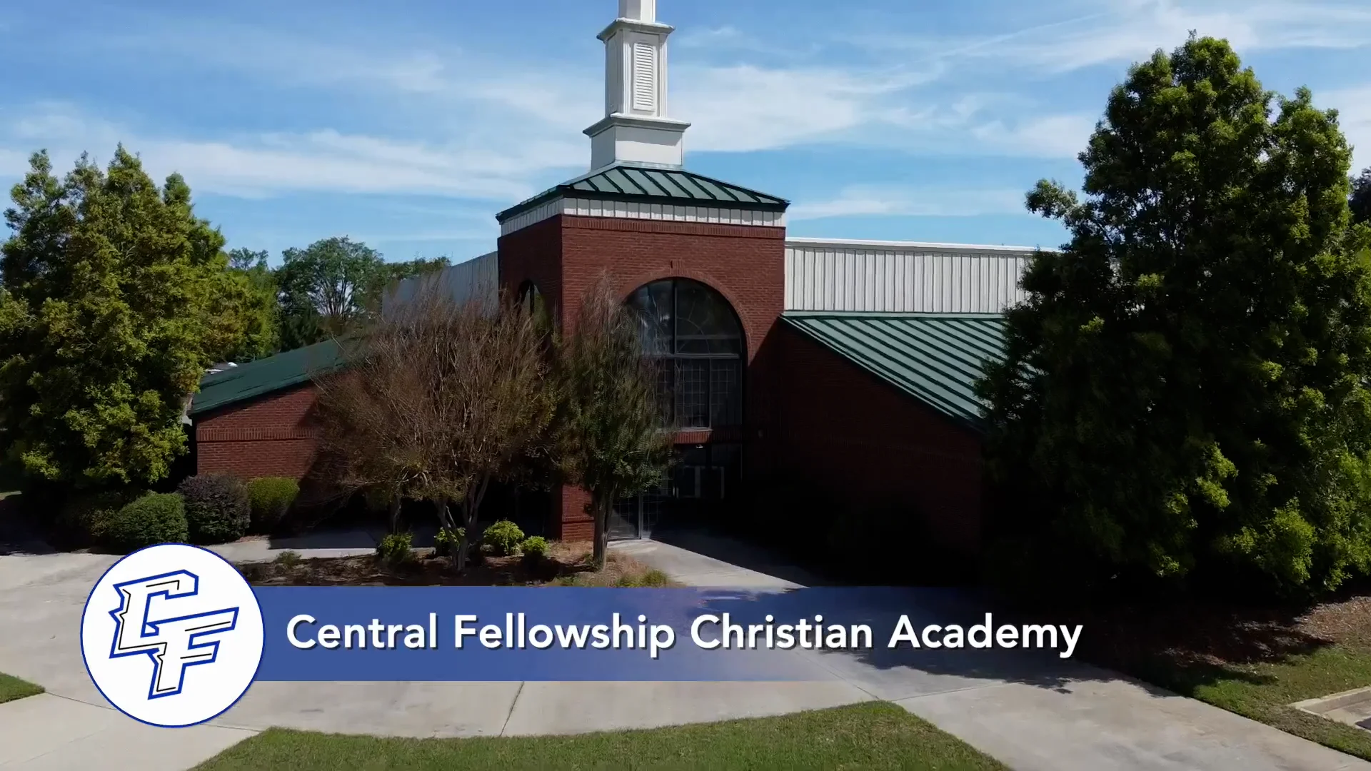 CENTRAL FELLOWSHIP CHRISTIAN ACADEMY