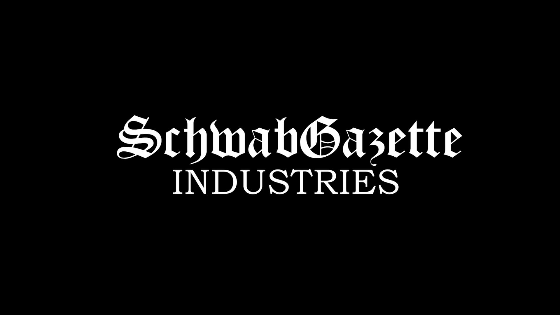 Presenting: SchwabGazette Industries