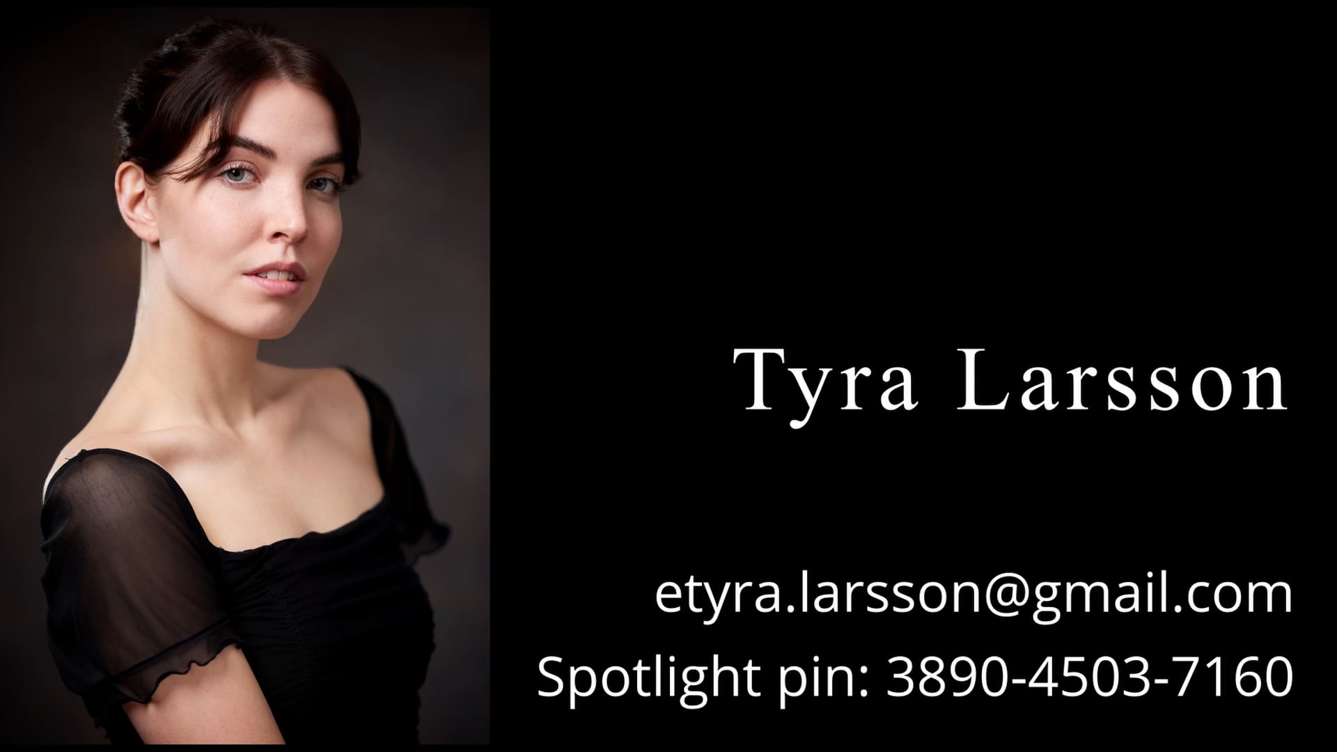 Tyra Larsson, Showreel