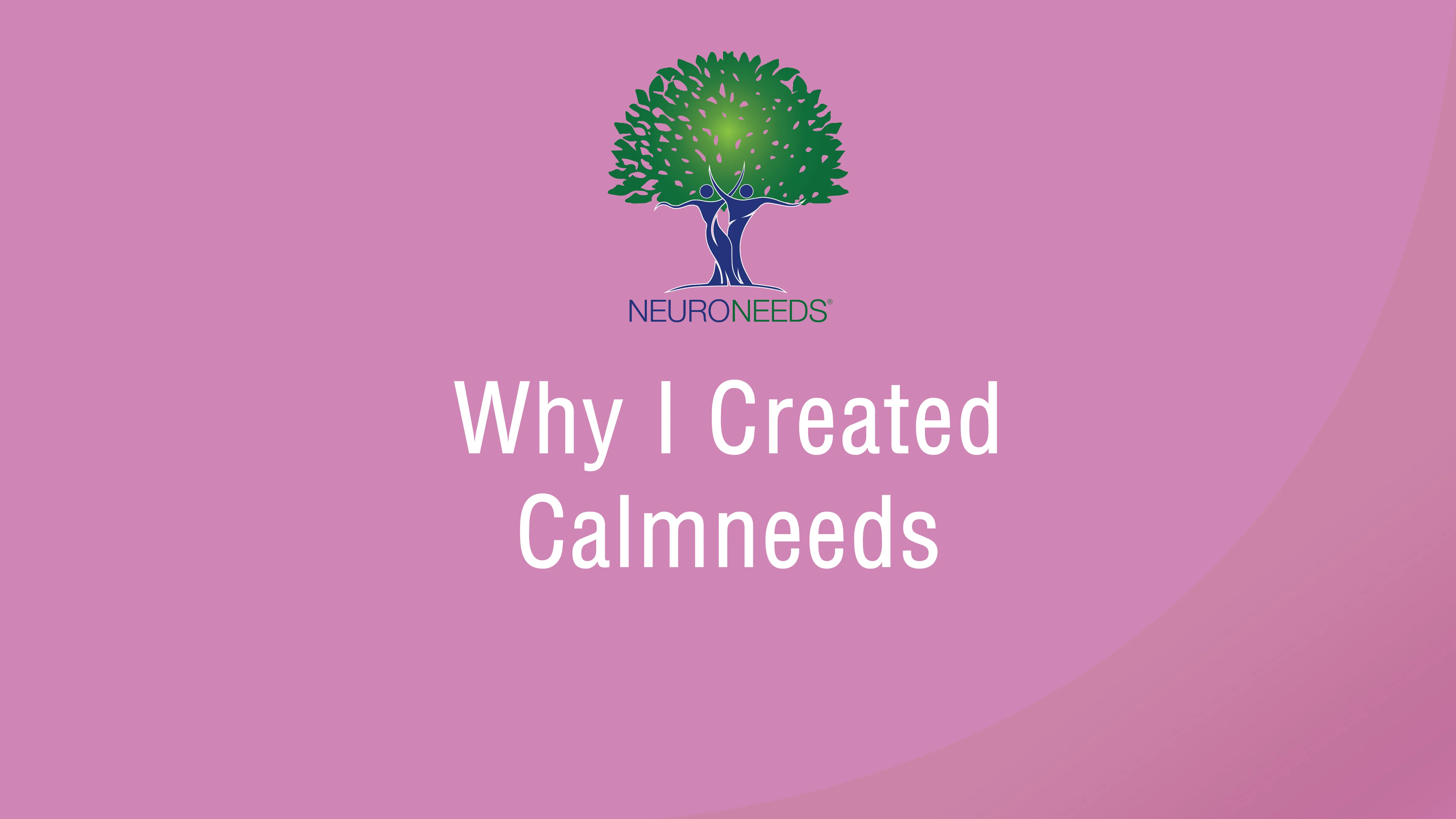 CalmNeeds® - Neuroneeds