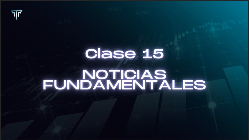 CLASE 15 - NOTICIAS FUNDAMENTALES