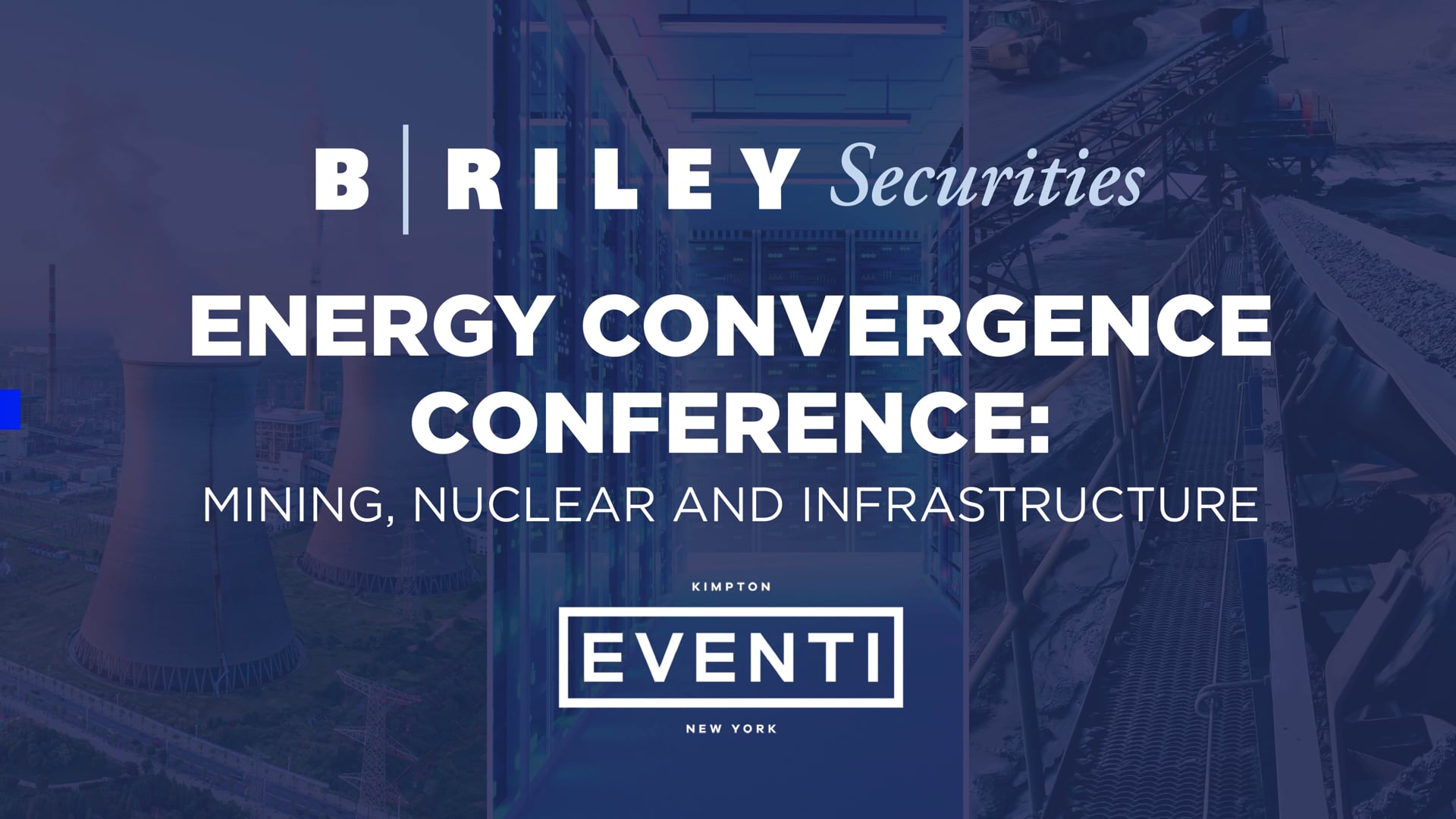 B.  Riley Securities - Energy Convergence Conference 2024