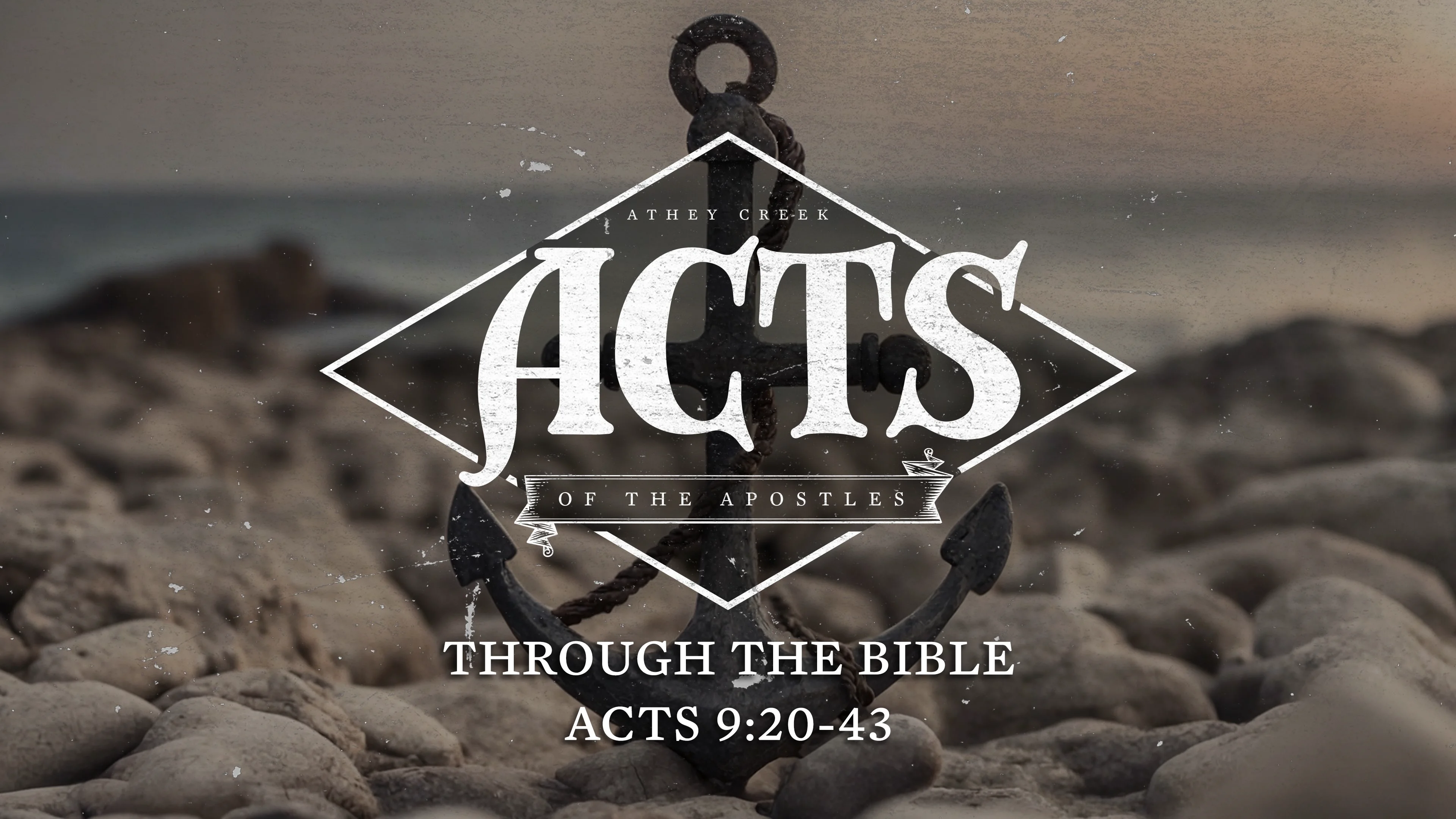 Through the Bible Acts 9 20 43