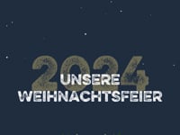 Unsere Weihnachtsfeier 2024