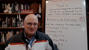Reflections on the Incarnation (#4) - Replay Dec. 2021