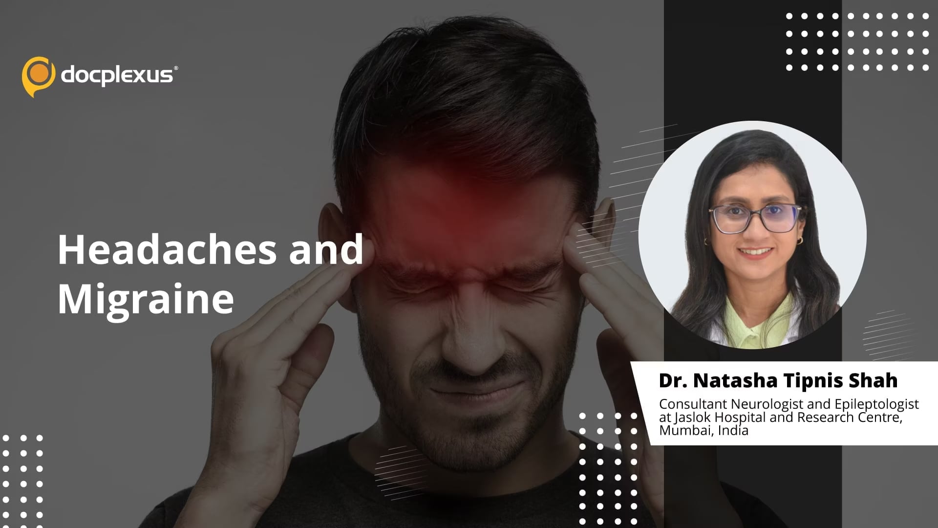 Headaches and Migraine