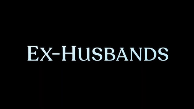 EX - HUSBANDS - Official Trailer