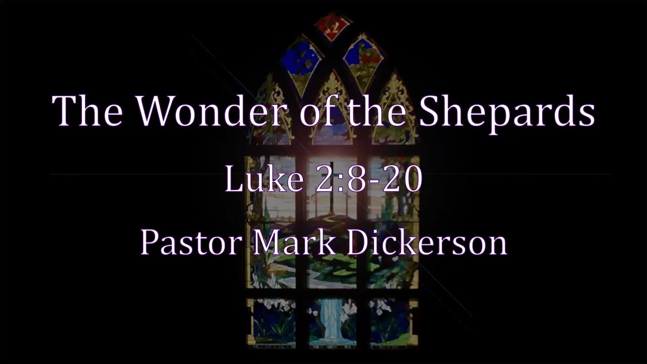 The Wonder of the Shepherds