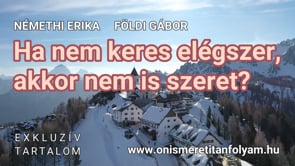 Ha nem keres elégszer, akkor nem is szeret?