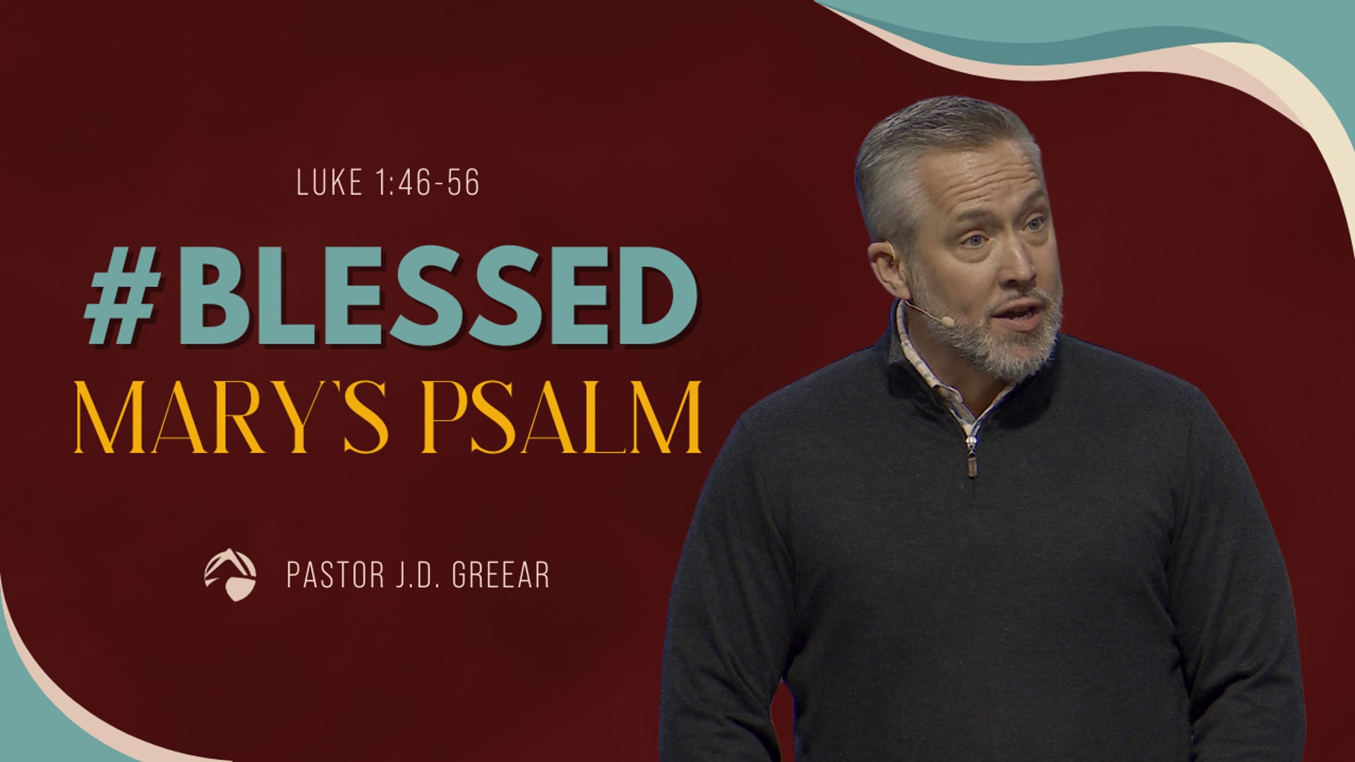 Blessed: Mary's Psalm